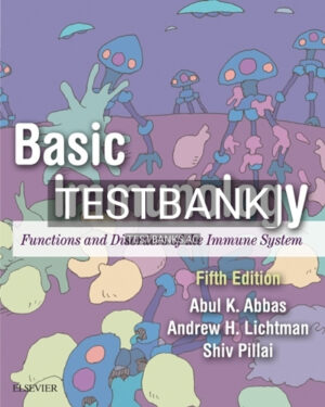 Test Bank for Basic Immunology 5th Edition by Abbas