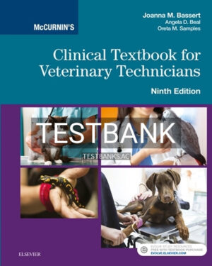 Test Bank for McCurnin's Clinical Textbook for Veterinary Technicians 9th Edition by Bassert
