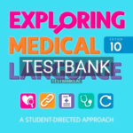 Test Bank for Exploring Medical Language 10th Edition by Brooks