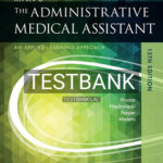 Test Bank for Kinn's the Administrative Medical Assistant 13th Edition by Procto