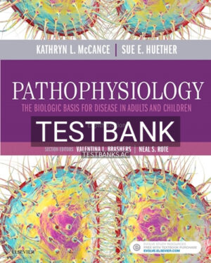 Test Bank for Pathophysiology 8th Edition by McCance