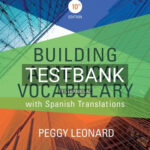 Test Bank for Building a Medical Vocabulary 10th Edition by Leonard