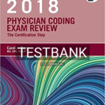 Test Bank for Buck's Physician Coding Exam Review 2018 1st Edition by Buck
