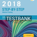 Test Bank for Buck's Step by Step Medical Coding 2018 Edition 1st Edition by Elsevier