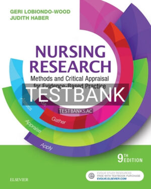 Test Bank for Nursing Research 9th Edition by LoBiondo-Wood