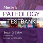 Test Bank for Mosby's Pathology for Massage Therapists 4th Edition by Salvo
