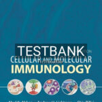 Test Bank for Cellular and Molecular Immunology 9th Edition by Abbas