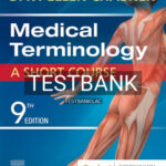 Test Bank for Medical Terminology Short Course 9th Edition by Chabner