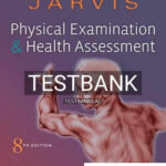 Test Bank for Physical Examination and Health Assessment 8th Edition by Jarvis
