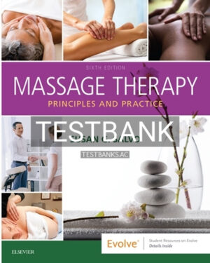 Test Bank for Massage Therapy 6th Edition by Salvo
