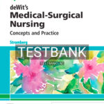 Test Bank for deWit's Medical Surgical Nursing 4th Edition by Stromberg