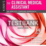 Test Bank for Kinn's the Clinical Medical Assistant 14th Edition by Niedzwiecki