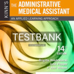 Test Bank for Kinn's the Administrative Medical Assistant 14th Edition by Niedzwiecki