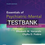 Test Bank for Essentials of Psychiatric Mental Health Nursing 4th Edition by Varcarolis