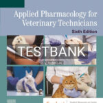 Test Bank for Applied Pharmacology for Veterinary Technicians 6th Edition by Martini Johnson