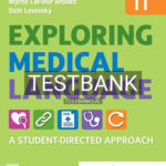 Test Bank for Exploring Medical Language 11th Edition by Brooks