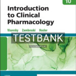 Test Bank for Introduction to Clinical Pharmacology 10th Edition by Visovsky