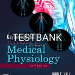 Test Bank for Guyton and Hall Textbook of Medical Physiology 14th Edition by Hall