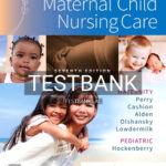 Test Bank for Maternal Child Nursing Care 7th Edition by Perry