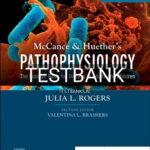 Test Bank for McCance & Huether’s Pathophysiology 9th Edition by Rogers