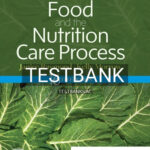 Test Bank for Krause and Mahan's Food and the Nutrition Care Process 16th Edition by Raymond
