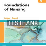 Test Bank for Foundations of Nursing 9th Edition by Cooper