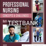 Test Bank for Professional Nursing 10th Edition by Black