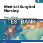 Test Bank for Medical-Surgical Nursing 8th Edition by Linton
