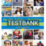 Test Bank for Health Safety and Nutrition for the Young Child 10th Edition by Marotz