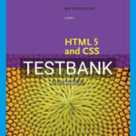 Test Bank for New Perspectives on HTML 5 and CSS Comprehensive 8th Edition by Carey