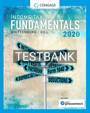 Test Bank for Income Tax Fundamentals 2020 38th Edition by Whittenburg