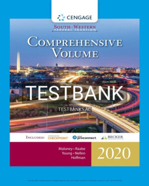 Test Bank for South-Western Federal Taxation 2020 Comprehensive 43rd Edition by Maloney