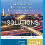 Solutions for South-Western Federal Taxation 2020 Corporations Partnerships Estates and Trusts 43rd Edition by Raabe