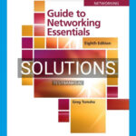 Solutions for Guide to Networking Essentials 8th Edition by Tomsho