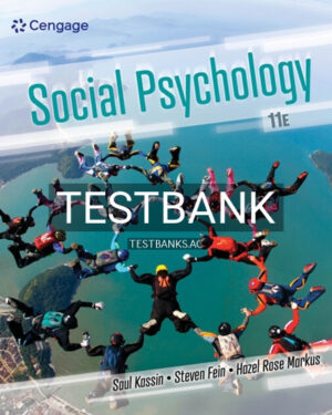 Test Bank for Social Psychology 11th Edition by Kassin