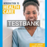 Test Bank for Introduction to Health Care 5th Edition by Haroun