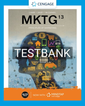 Test Bank for MKTG 13th Edition by Lamb