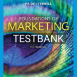 Test Bank for Foundations of Marketing 9th Edition by Pride