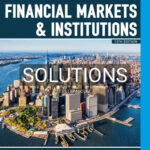 Solutions for Financial Markets and Institutions 13th Edition by Madura