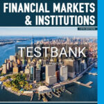 Test Bank for Financial Markets and Institutions 13th Edition by Madura