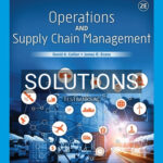 Solutions for Operations and Supply Chain Management 2nd Edition by Collier