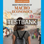 Test Bank for Brief Principles of Macroeconomics 9th Edition by Mankiw
