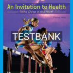 Test Bank for Invitation to Health Taking Charge of Your Health 19th Edition by Hales