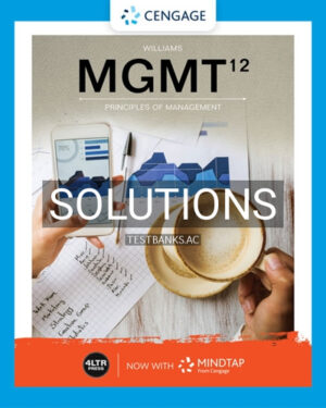 Solutions for MGMT 12th Edition by Williams