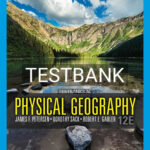 Test Bank for Physical Geography 12th Edition by Petersen