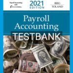Test Bank for Payroll Accounting 2021 31st Edition by Bieg
