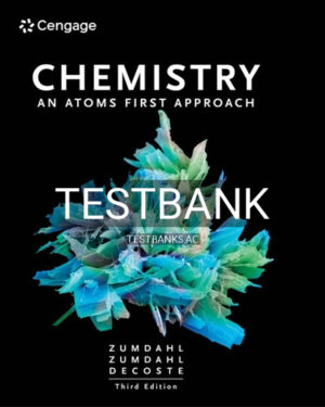 Test Bank for Chemistry An Atoms First Approach 3rd Edition by Zumdahl