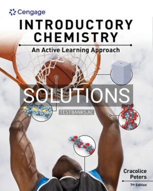 Solutions for Introductory Chemistry An Active Learning Approach 7th Edition by Cracolice