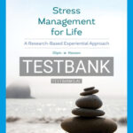 Test Bank for Stress Management for Life 5th Edition by Olpin