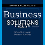 Solutions for Smith and Robersons Business Law 18th Edition by Mann